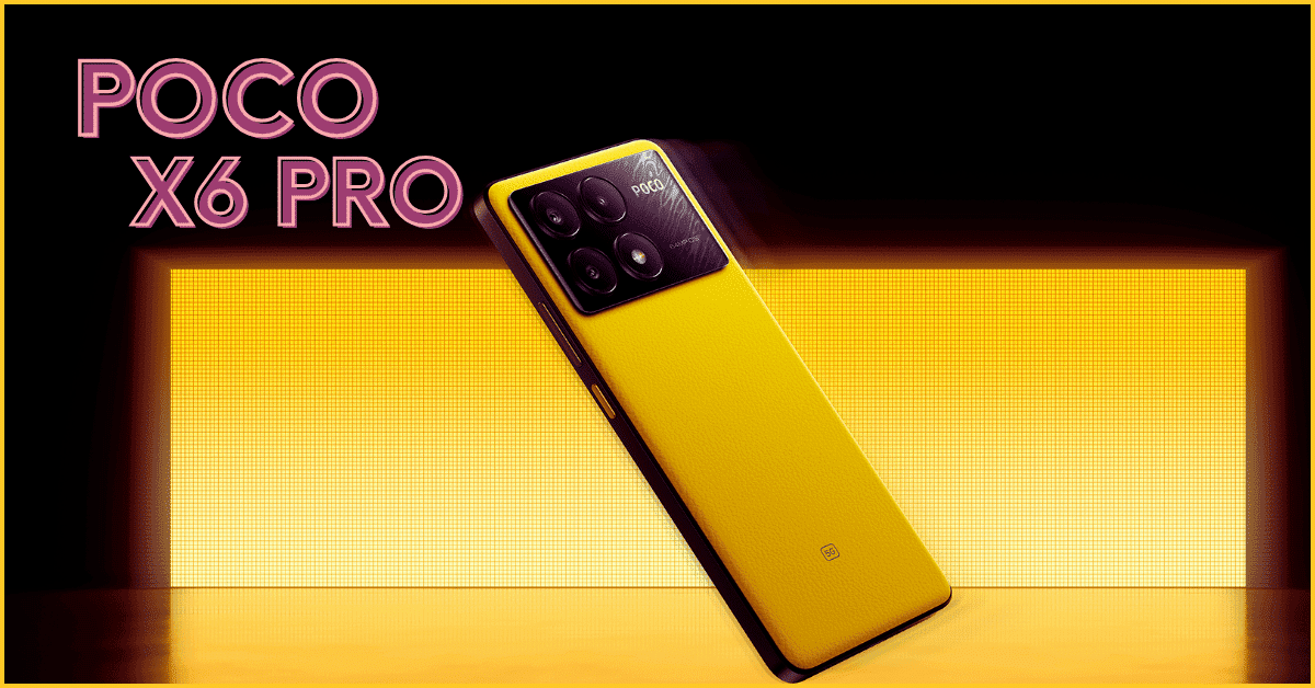 Poco X6 Pro 5G – Price In India कम दाम तगड़ा फोन